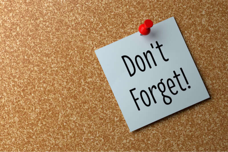 Don’t Forget to Do These 5 Things on Your Blog Don't forget sticky note pinned on a board