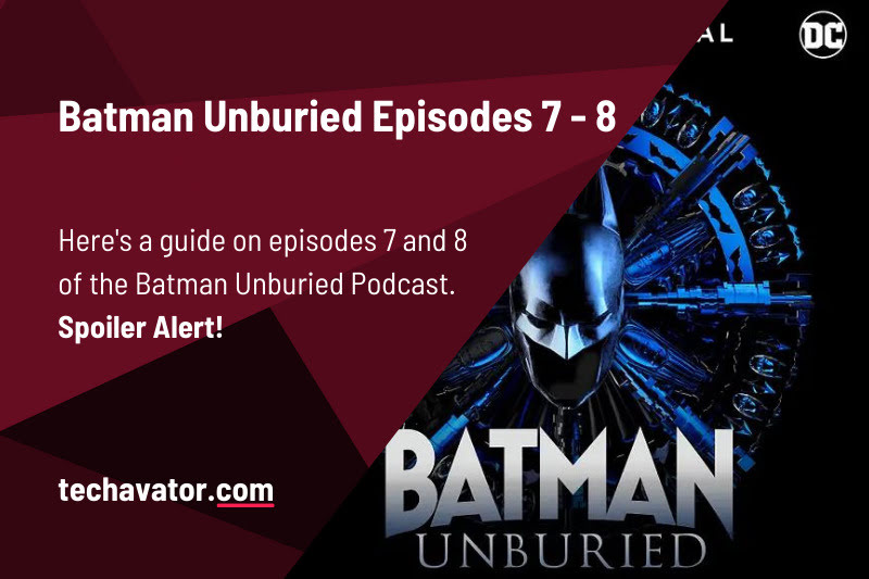 Batman Unburied Podcast Review (Episodes 7-8) Batman Unburied Spotify Podcast logo